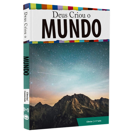 Deus Criou o Mundo |  Kevin Swanson