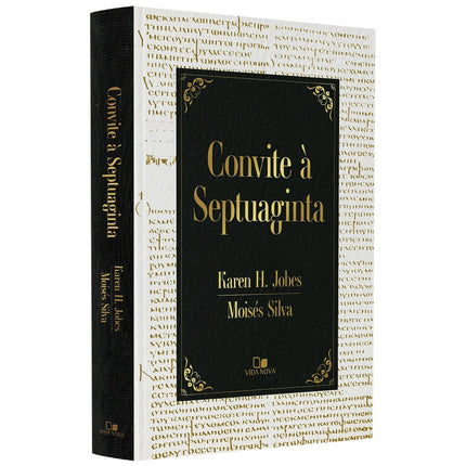 Convite à Septuaginta | Karen H Jobes e  Moisés Silva