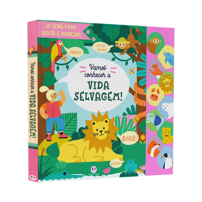 Vamos Conhecer a Vida Selvagem | 10 Sons Para Ouvir e Brincar | 3 Anos