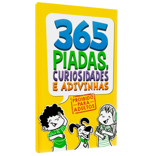 365 Piadas Curiosidades e Adivinhas | Proibido Para Adultos