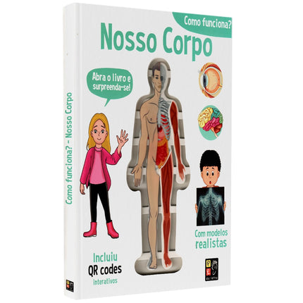 Como Funciona? | Nosso Corpo | Inclui QR Codes Interativos
