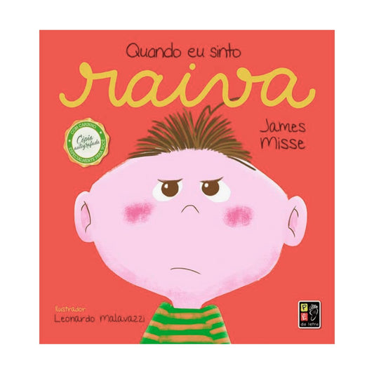 Quando Eu Sinto Raiva | Coleção Sentimentos e Emoções