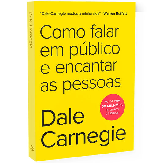 Como Falar em Público e Encantar as Pessoas | Dale Carniegie