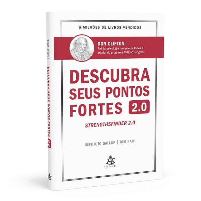 Descubra Seus Pontos Fortes 20 | Don Clifton