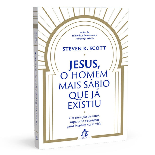 Jesus O Homem Mais Sábio que Já Existiu | Steven K Scott