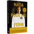 Nada Pode Me Ferir | 
David Goggins