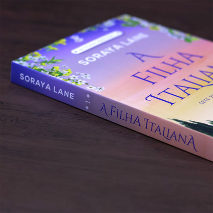 A Filha Italiana | 
As Filhas Perdidas 1 | Soraya Lane