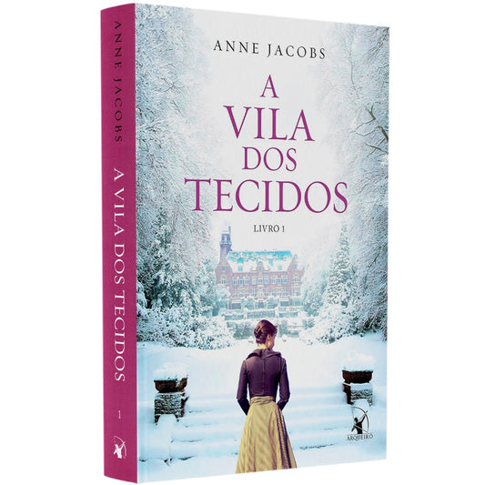 A Vila dos Tecidos | Livro 1
 | Anne Jacobs