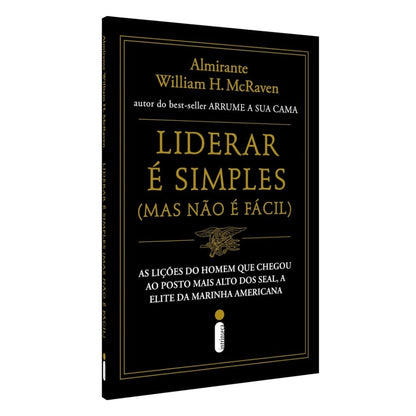 Liderar é Simples Mas não é Fácil | 
William H McRaven
