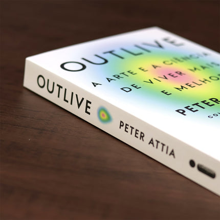 Outlive | 
Peter Attia e Bill Gifford