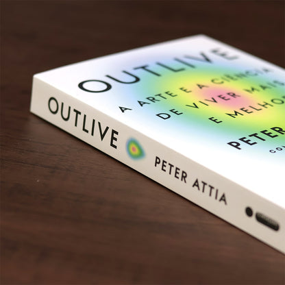 Outlive | 
Peter Attia e Bill Gifford