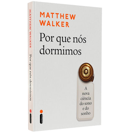 Por Que Nós Dormimos