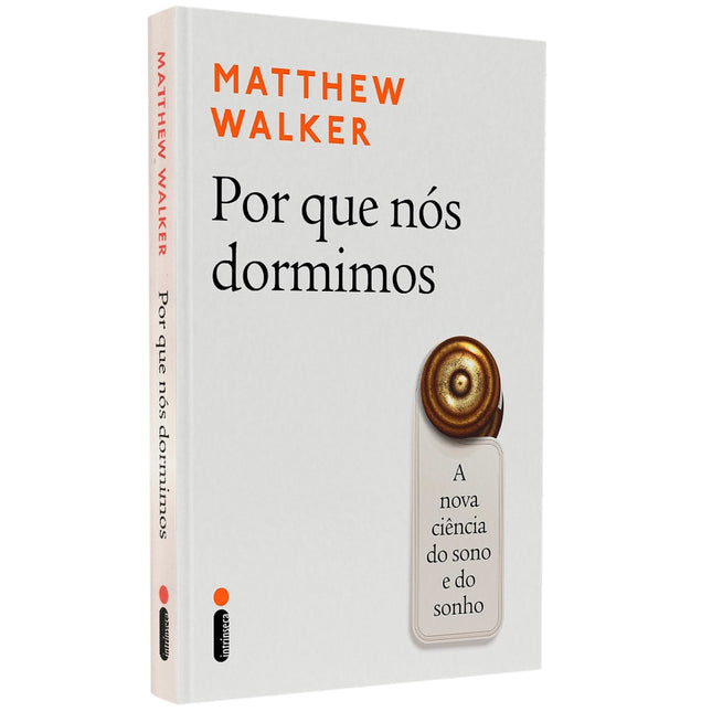 Por Que Nós Dormimos