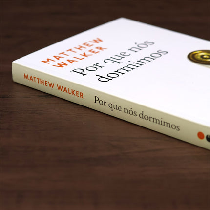 Por Que Nós Dormimos