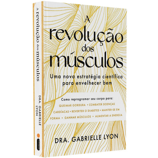 A Revolução dos Músculos
 | Dra Gabrielle Lyon