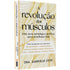 A Revolução dos Músculos
 | Dra Gabrielle Lyon