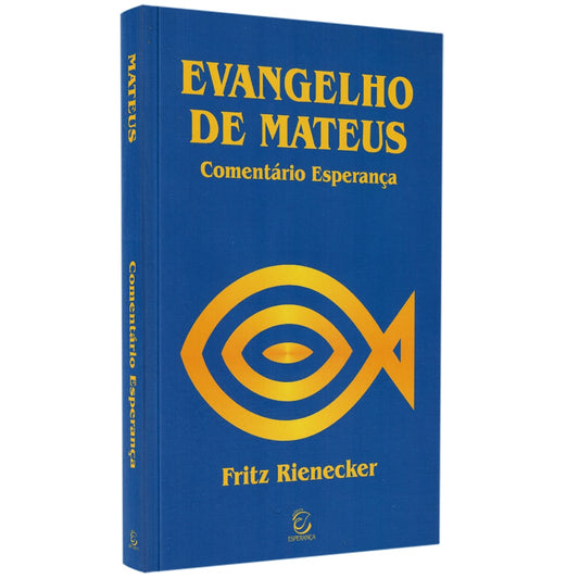 Comentário Evangelho de Mateus | 
Fritz Rienecker