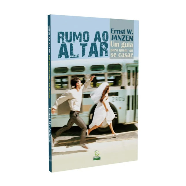 Rumo ao Altar | 
Ernst W Janzen