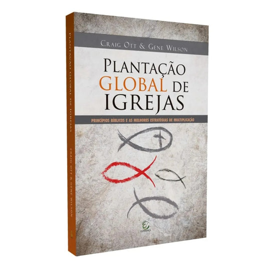 Plantação Global de Igrejas | 
Craig Ott e Gene Wilson