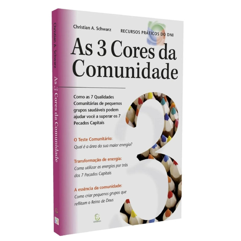 As 3 Cores da Comunidade
 | Christian Andreas Schwarz