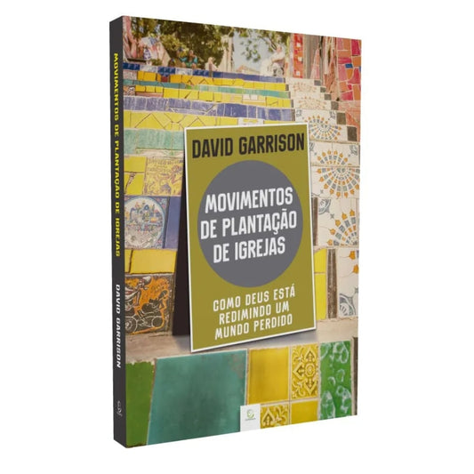 Movimentos de Plantação de Igrejas | 
David Garrison