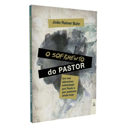 O Sofrimento do Pastor | 
João Rainer Buhr