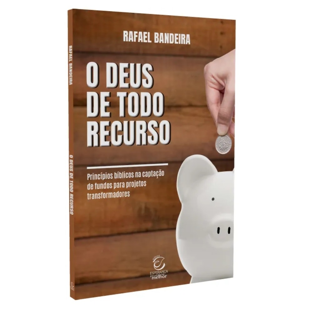 O Deus de Todo Recurso | 
Rafael Bandeira
