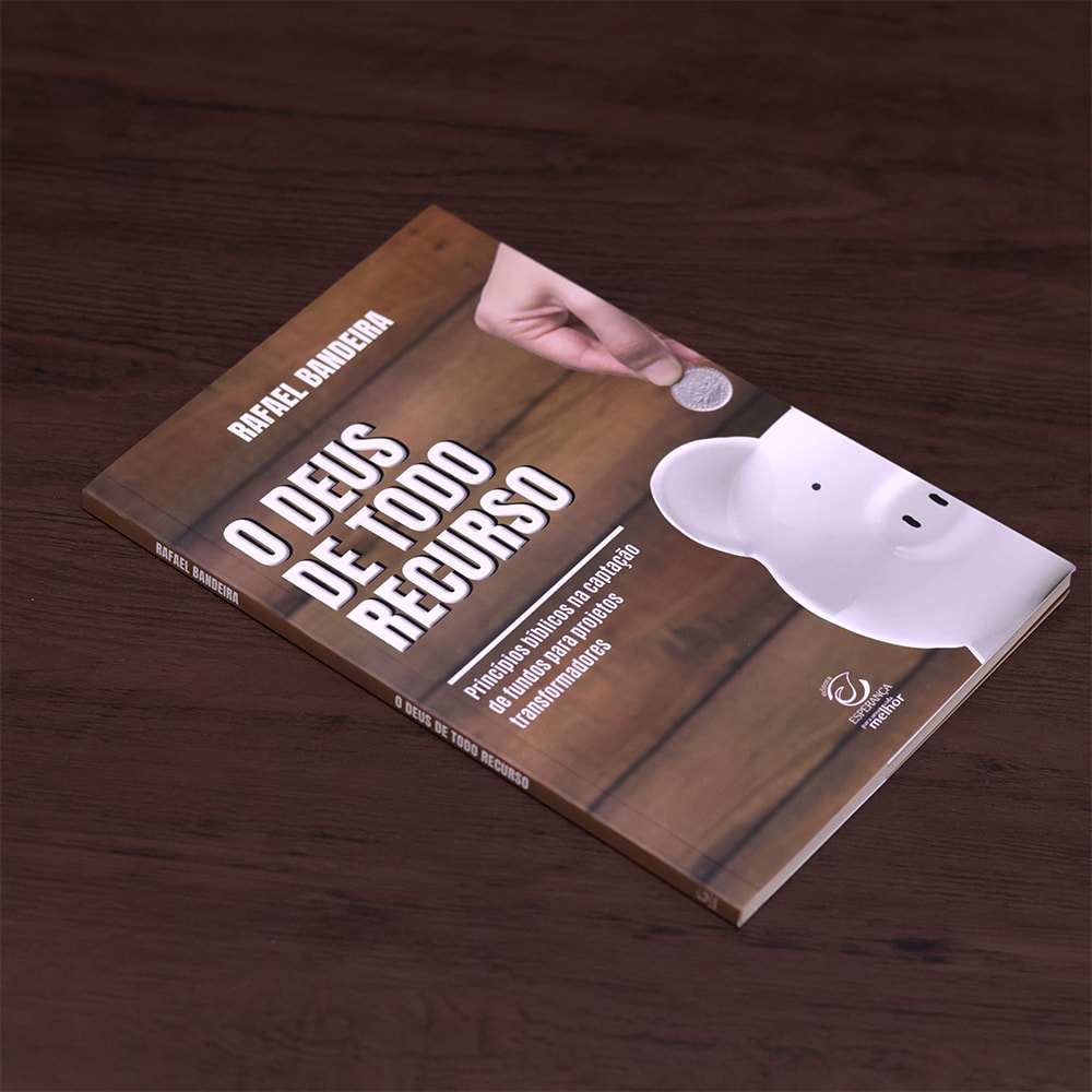 O Deus de Todo Recurso | 
Rafael Bandeira