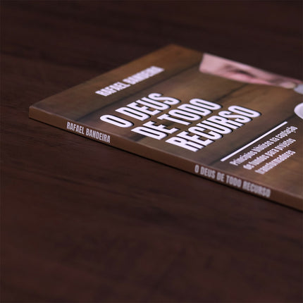 O Deus de Todo Recurso | 
Rafael Bandeira