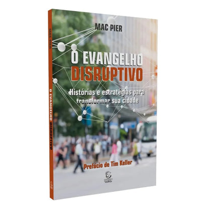 O Evangelho Disruptivo
 | Mac Pier