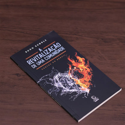 A Revitalização de uma Comunidade
 | Bodo Schulz