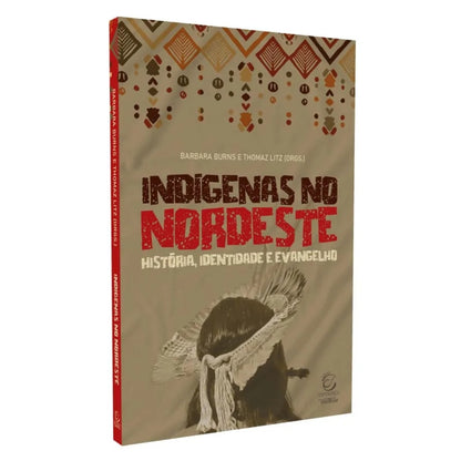 Indígenas no Nordeste
 | Bárbara Burns e Thomaz Litz