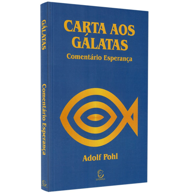 Comentário Carta Aos Gálatas
 | Adolf Pohl