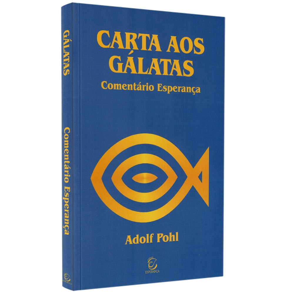 Comentário Carta Aos Gálatas
 | Adolf Pohl