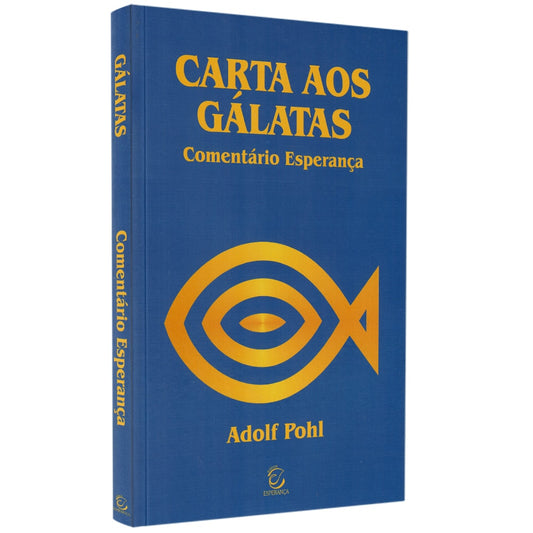 Comentário Carta Aos Gálatas
 | Adolf Pohl
