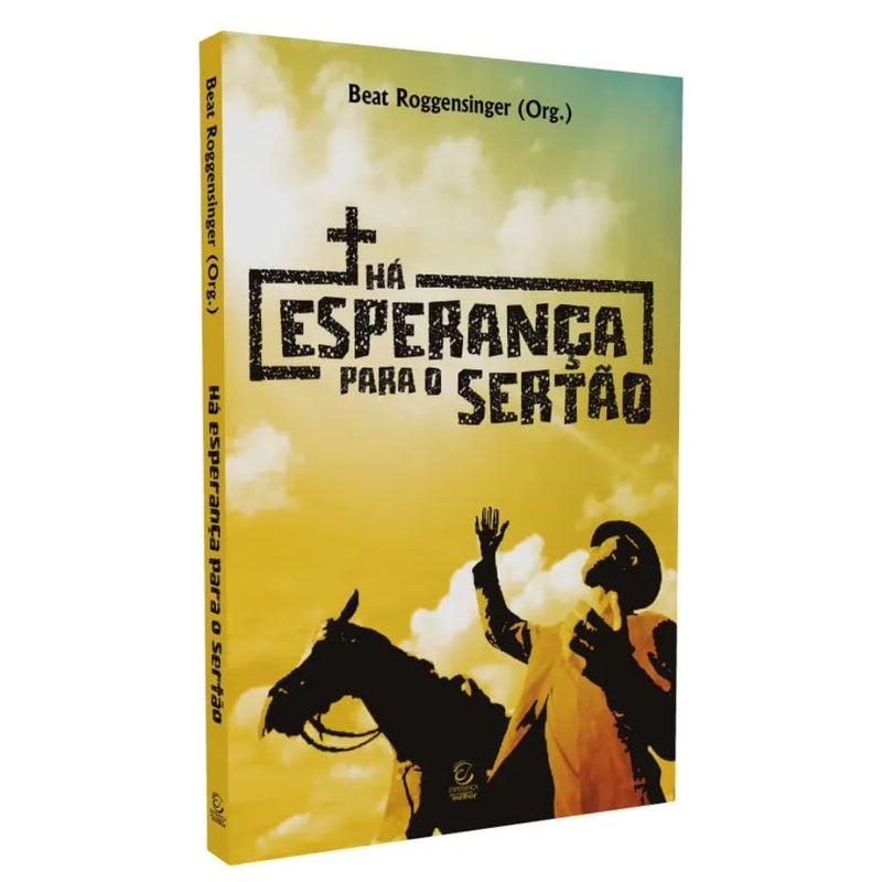 Há Esperança para o Sertão | 
Beat Roggensinger