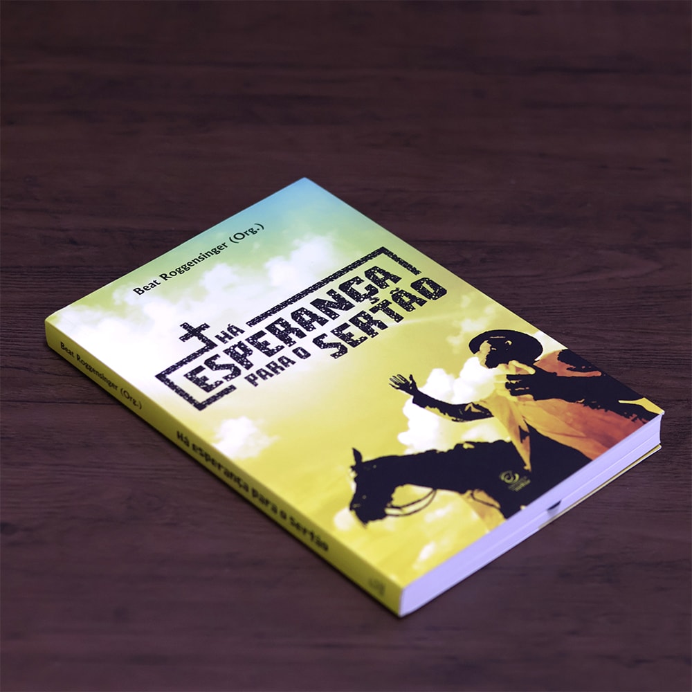 Há Esperança para o Sertão | 
Beat Roggensinger