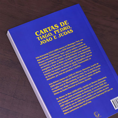 Comentário das Cartas De Tiago Pedro João e Judas | 
Fritz Grunzweig