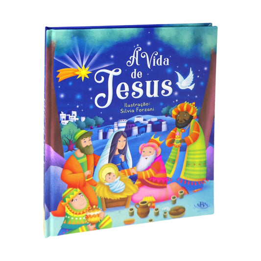 A Vida de Jesus | 3 a 5 Anos