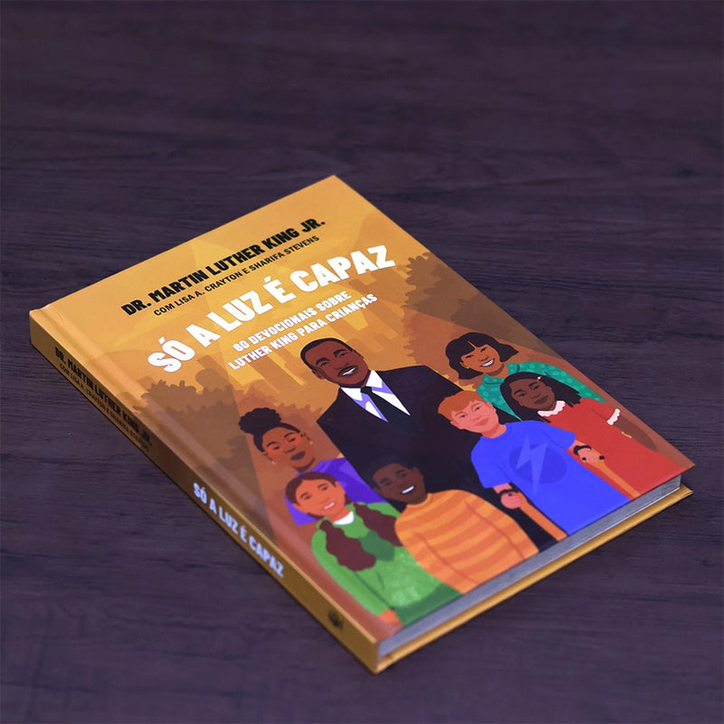 Só a Luz é Capaz | 
Martin Luther King Jr