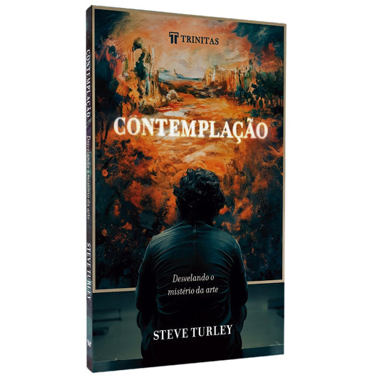 Contemplação | 
Steve Turley