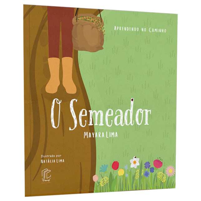 O Semeador | Coletânea Aprendendo no Caminho | Mayara Lima