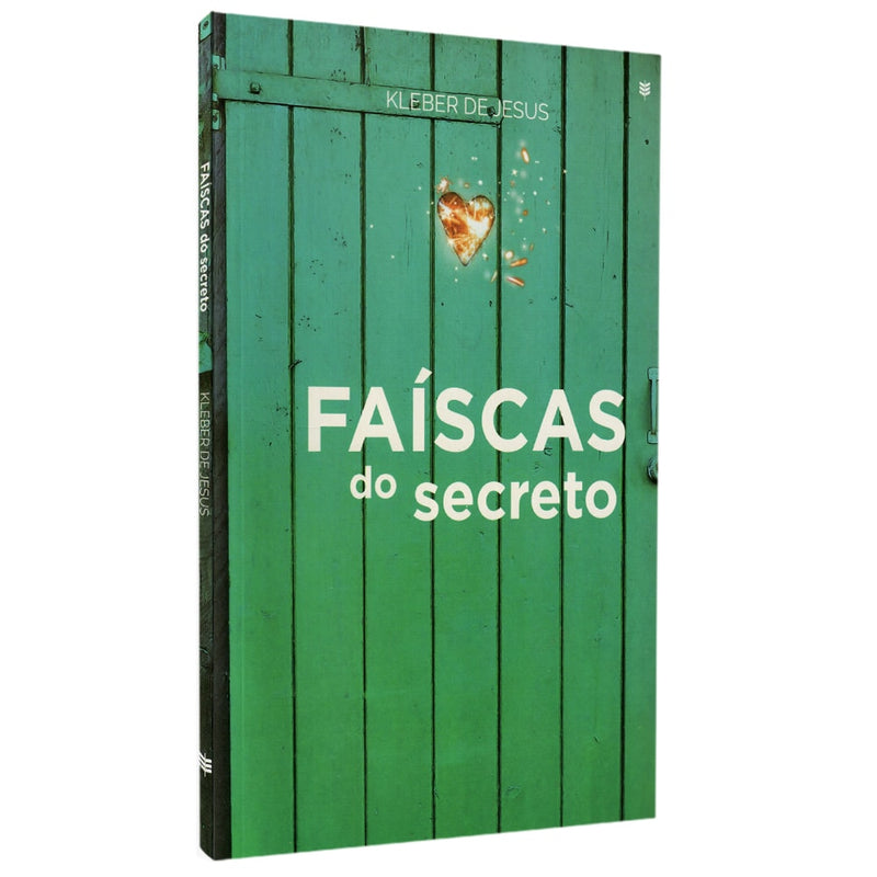 Faíscas Do Secreto | 
Kleber De Jesus