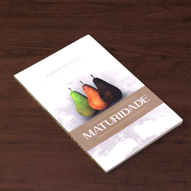 Maturidade | 
Kleber de Jesus