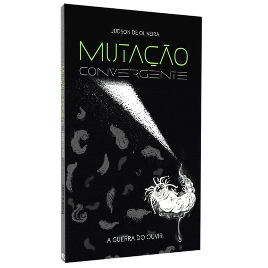 Mutação Convergente | 
Judson de Oliveira