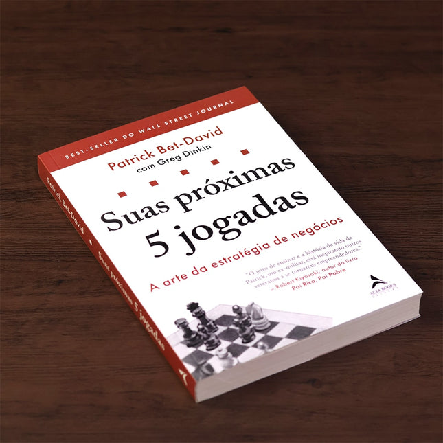 Suas Próximas 5 Jogadas | Patrick Bed-David
