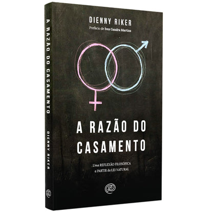 A Razão do Casamento | Dienny Riker