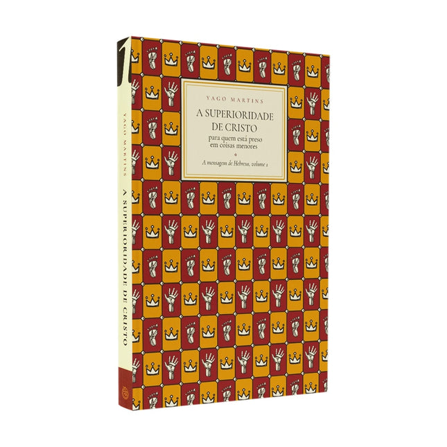 A Superioridade de Cristo | 
Yago Martins