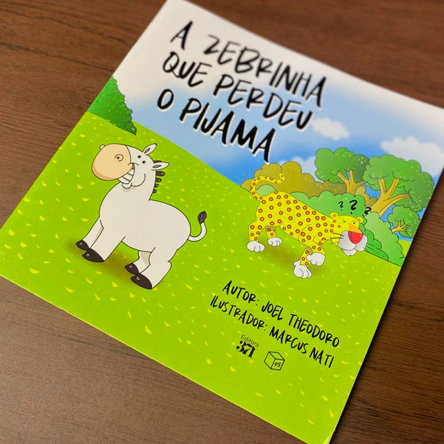 A Zebrinha Que Perdeu o Pijama | Joel Theodoro