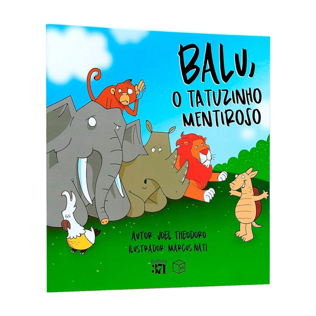 Balu o Tatuzinho Mentiroso | Joel Theodoro